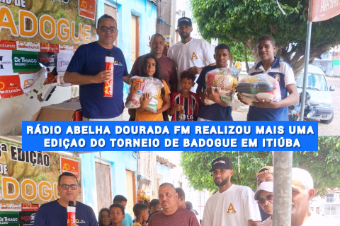 RADIO ABELHA DOURADA FM REALIZA MAIS UMA EDIÇÃO DO TORNEIO DE BADOGUE