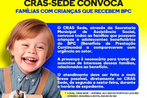 A Secretaria de Assistência Social faz convocação para Famílias com Crianças que Recebem BPC em Itiúba